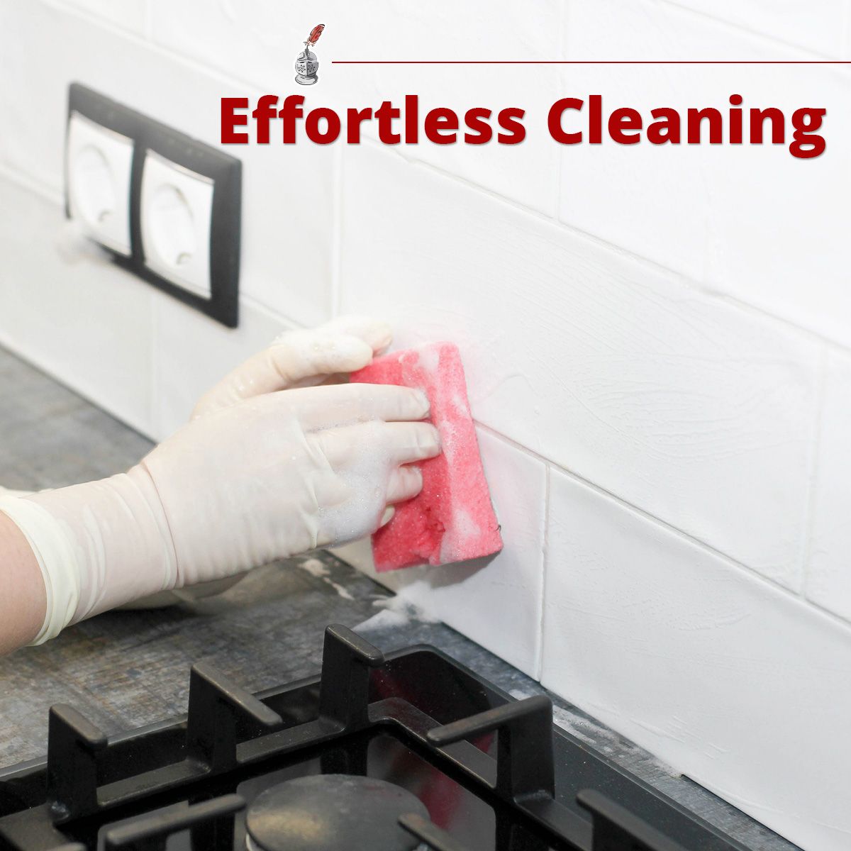 Effortless Cleaning